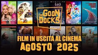 FILM IN USCITA AL CINEMA ► AGOSTO 2025