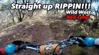 Straight up RIPPIN!!! | Wild West Red Loop