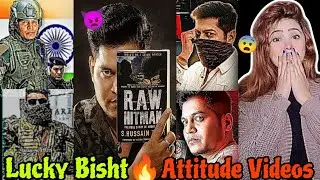 Reaction on Indian RAW Agent Lucky Bisht Attitude🔥😈| Indian Army Attitude | NSG Commando