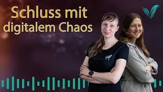 Digitales Chaos im Business❓  2,5 Stunden pro Woche zurückholen mit Vanessa von @Business-Inside-Out