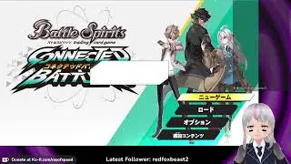 Real-Time Translation: Battle Spirits Connected Battlers pt1