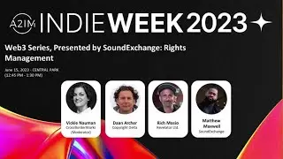 Web3 Series presented by SoundExchange: Rights Management