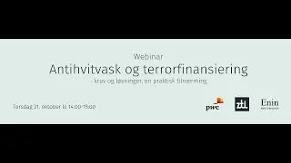 Antihvitvask og terrorfinansiering - krav og l&oslash;sninger