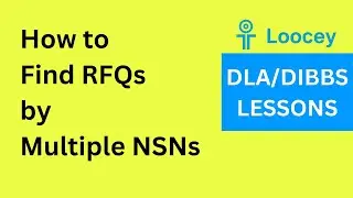 How to Research and Find RFQs using NSN List - DLA/DIBBS
