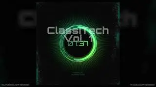 ClassiTech Vol. 1 - Rave Ready House Mix