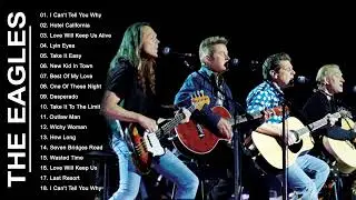 The Eagles Greatest Hits Full Album - Best Songs of The Eagles 2022