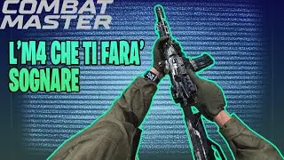 COMBAT MASTER: L'M4 DEI SOGNI(SENZA RINCULO)