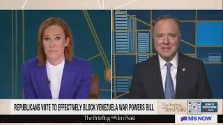 Schiff Condemns Republicans Folding on Venezuela War Powers Bill