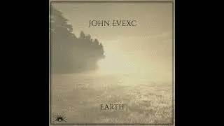 John Evexc - Earth