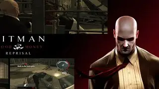 HITMAN BLOOD MONEY Gameplay | Silent Assassin Missions | Stealth, Action & Strategy