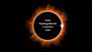 Védikus Asztrológia: Napfogyatkozás a Szűzben 2024