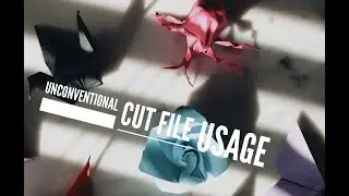 Unconventional Cut Files Usage - My World