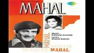 Aayega Aanewala - Mahal (1969)