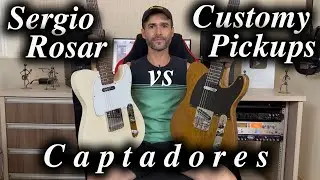 Captadores Sergio Rosar vs Customy Pickups - Qual vc prefere?
