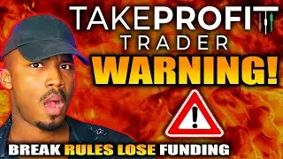 Take Profit Trader Rules Explained in 3 Minutes &ndash; Fast & Easy! - Updated 2025