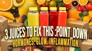 3 Juices for Hormone Balance, Glowing Skin & Inflammation Relief | Real-Time Cold-Press Prep