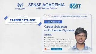 Career Catalyst | Talk - 3 | Mr. Ramarao K | Sr. Firmware Embedded Engineer Microchip Technologies