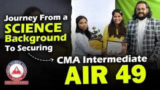 All India Rank 49 in CMA Inter June 2025 Exams🔥 | Student Shares Success Journey with AAC