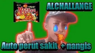 Auto perut sakit+nangis||Samyang challange#ALCHALLANGE
