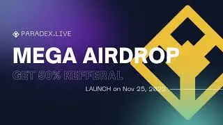 PARADEX MEGA AIRDROP! Grab it now