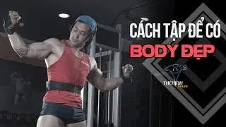 DN VLog - Tập thể hình GYM thế nào để có body đẹp?