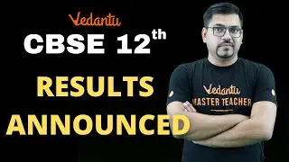 CBSE 12th Result 2022 Announced | Class 12th Results Out | Harsh Sir | Vedantu Math