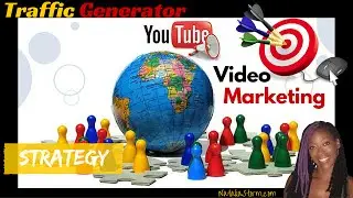 Traffic Generator &ndash; YouTube Video Marketing Strategy