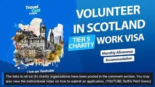 VOLUNTEER IN SCOTLAND &ndash; TIER 5 CHARITY WORK VISA