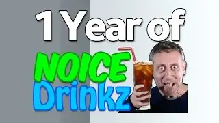 1 Year of NoiceDrinkz!
