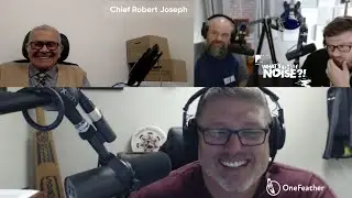 Episode 2 | Reconciliation in the Digital Space | Chief Robert Joseph