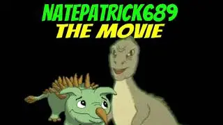 APRIL FOOLS!!!!! Natepatrick689 The Movie!!!!