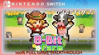 8-Bit Farm [Longplay 1 of 2]