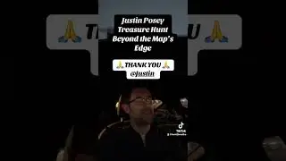 Thank You Tribute to: Justin Posey. Treasure Hunt. Beyond the Map&rsquo;s Edge. Netflix. Gold & Greed