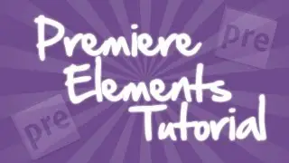 Adobe Premiere Elements 8 - Tutorial 