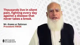 Living with Hemophilia: The Hidden Pain & The Mission to Save Lives | Anees ur Rehman