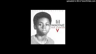Lil Wayne -  Holy  [OG CARTER 5] [LEAK]