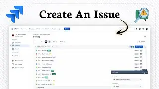 How to Create an Issue in Jira (Track Work Easily)