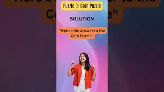 Puzzle 3 | Coin Puzzle | Solution #puzzle #quiz #trivia #DailyMathPuzzle