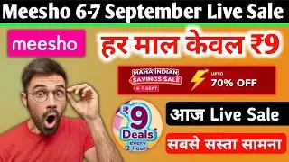 Meesho Great Indian Savings Sale 2025 | Meesho 9 rupees sale order kaise kare | Meesho Free Shopping
