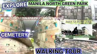 PART 2, EXPLORE MANILA NORTH GREEN PARK CEMETERY, WALKING TOUR.