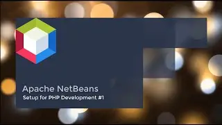 Apache NetBeans IDE Setup for PHP Development #1