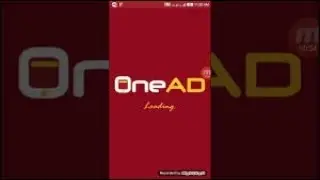 मोबाइल एप्लीकेशन  ONE AD  से पैसे कैसे कमाये REFER CODE - ERT6H3