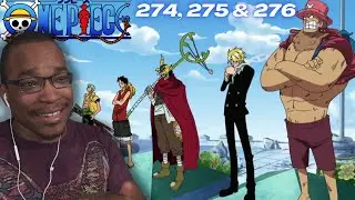 WE FINALLY MADE IT! | One Piece Ep. 274, 275, And 276 REACTION