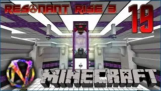 Resonant Rise 3 LP - EP 19 - Energized Node & Autocharging
