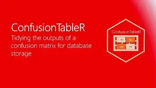 ConfusionTableR - tidy the outputs of a confusion matrix in R