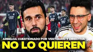 🚨¡YA NO QUIEREN a ARBELOA! Los JUGADORES y la DIRECTIVA CUESTIONAN sus DECISIONES (ES LAMENTABLE)