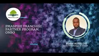 Blaise Assielou Feedback on PMaspire Franchise Partner Onboarding Program