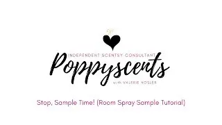 How to Make Scentsy Room Spray Samples