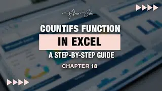 COUNTIFS Function in Excel | Chapter 18