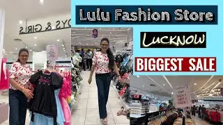 Lulu Fashion Store 2025 | Lulu Mall Lucknow |Offers Upto 60% off | Summer Collection